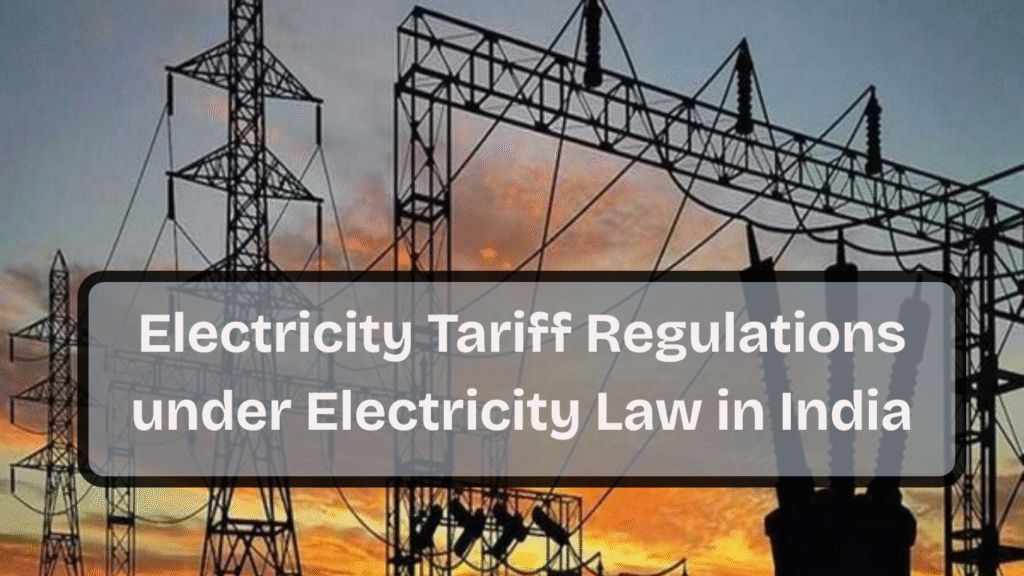 Empowering the User: The Legal Framework of Electricity Consumption in India